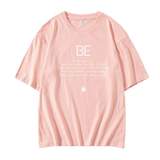 'BE' T-Shirt
